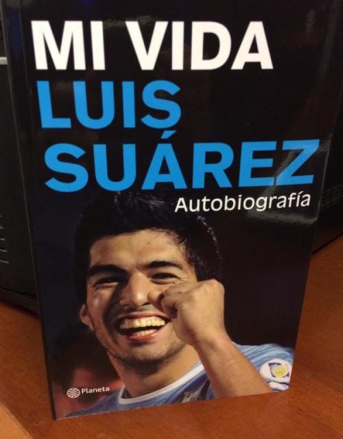 "Mi Vida", Luis Suárez, Autobiografía  editorial planeta